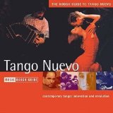 Various - Rough Guide To Tango Nuevo - Kliknutím na obrázok zatvorte